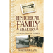 Historical Family Memoirs: A Collection of Stories