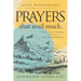 Prayers That Avail Much 40th Anniversary Revised and Updated Edition: Scriptural Prayers for Your Daily Breakthrough