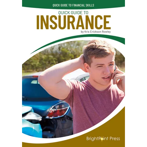 Quick Guide to Insurance