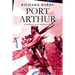 Port Arthur: A Monster Heroism