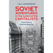 Soviet Adventures in the Land of the Capitalists: Ilf and Petrov's American Road Trip