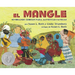 El Mangle: Sembrando Árboles Para Alimentar Familias (the Mangrove Tree: Planting Trees to Feed Families)