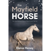 The Mayfield Horse - Book 3 in the Connemara Horse Adventure Series for Kids The Perfect Gift for Children age 8-12
