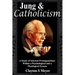 Jung and Catholicism: A Study of Selected Presuppositions Within a Psychological and a Theological System