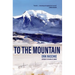 To the Mountain