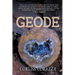 Geode: The Inside Story of a Small Town