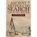 Ancient Methods To Search Ground Water