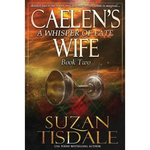 Caelen's Wife, Book Two: A Whisper of Fate