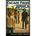 Escape from Jamaica: A True Story of Crime, Faith and Redemption