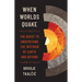 When Worlds Quake: The Quest to Understand the Interior of Earth and Beyond