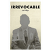 Irrevocable