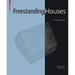 Freestanding Houses: A Housing Typology