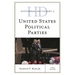 Historical Dictionary of United States Political Parties