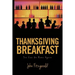 Thanksgiving Breakfast: You Can Go Home Again