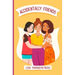 Accidentally Friends: Book #4 in the Accidentally Fabulous Series