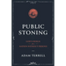 Public Stoning: God's Design for a Nation Without Prisons
