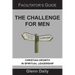 The Challenge for Men: facilitator's guide