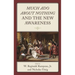 Much ADO about Nothing and the New Awareness