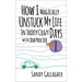 How I Magically Unstuck My Life in Thirty Crazy Days with Bob Proctor Book 1