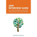 Java Interview Guide: How to Build Confidence With a Solid Understanding of Core Java Principles