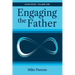 Engaging the Father: Sons Arise! Volume One