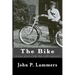 The Bike: A story about a bike that really mattered