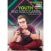 Youth and Video Games