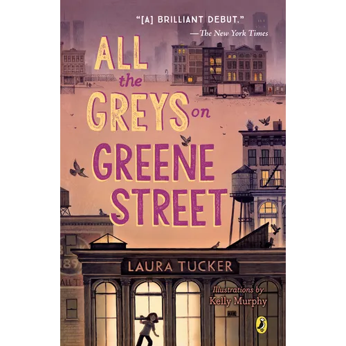 All the Greys on Greene Street