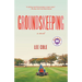 Groundskeeping: A Read with Jenna Pick: A Novel