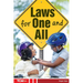 Laws for One and All