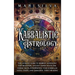 Kabbalistic Astrology: The Ultimate Guide to Hebrew Astrology for Beginners, Ancient Jewish Mysticism, Zodiac Signs, Interpreting Your Kabbal
