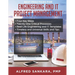 Best Practices for Engineering and IT Project Management: - Four Key Steps - Twenty-One Critical Processes - Real-Life Engineering and IT Templates -