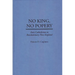 No King, No Popery: Anti-Catholicism in Revolutionary New England