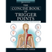 The Concise Book of Trigger Points, Third Edition: A Professional and Self-Help Manual