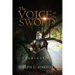 The Voice Of The Sword: Examination