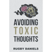 Avoiding Toxic Thoughts