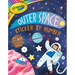 Crayola: Outer Space Sticker by Number (a Crayola Sticker Activity Book for Kids)