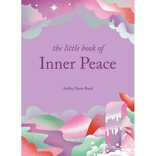The Little Book of Inner Peace