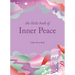 The Little Book of Inner Peace