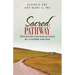 Sacred Pathway: Devotions and reflections by a father and son