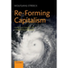 Re-Forming Capitalism: Institutional Change in the German Political Economy