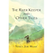 The River Keeper and Other Tales