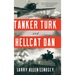 Tanker Turk and Hellcat Dan