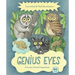 Genius Eyes: A Curious Animal Compendium