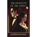 The Phantom of the Opera