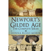 Newport's Gilded Age: The Complete Series