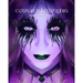 My Cosplay Makeup Charts: Make Up Charts to Brainstorm Ideas and Practice Your Cosplay Make-up Looks