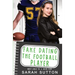 Fake Dating the Football Player