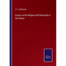 Essays on the Religion and Philosophy or the Hindus