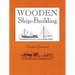 Wooden Ship-Building